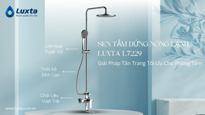 SEN TẮM ĐỨNG NÓNG LẠNH LUXTA L7229